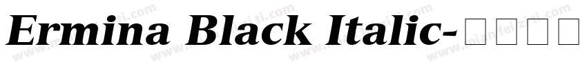 Ermina Black Italic字体转换